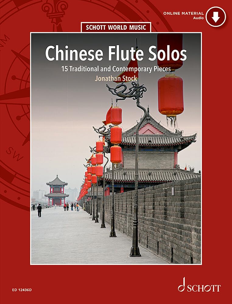 Chinese Flute Solos: 15 Traditional and Contemporary Pieces (Schott World Music)