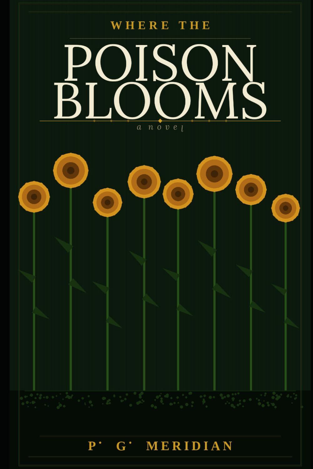 Where The Poison Blooms