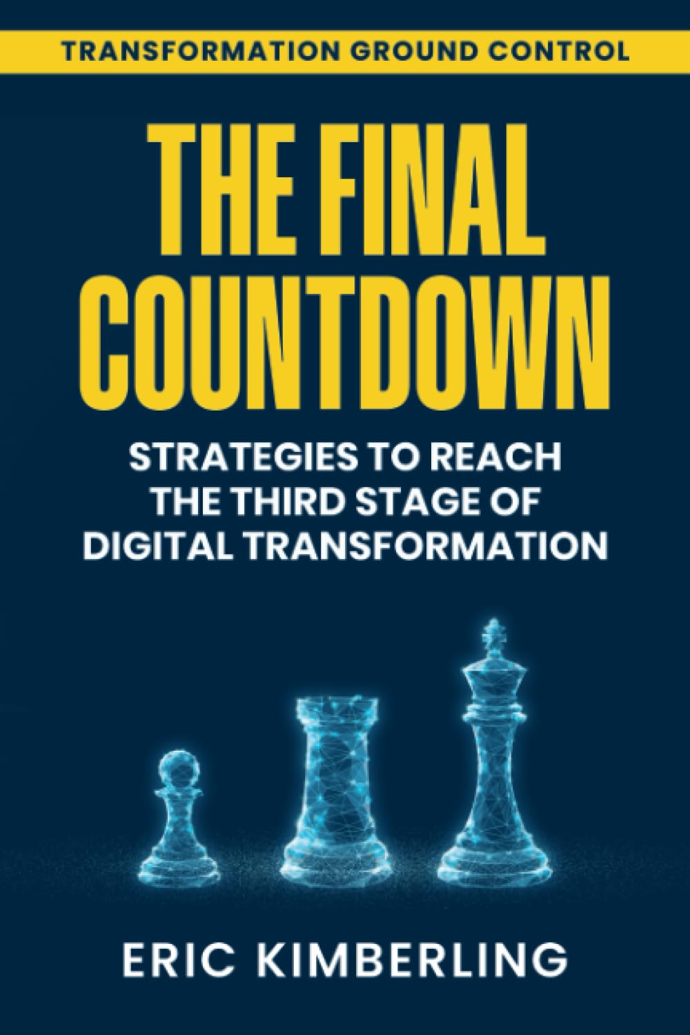 The Final Countdown: Strategies to Reach the Third Stage of Digital Transformation