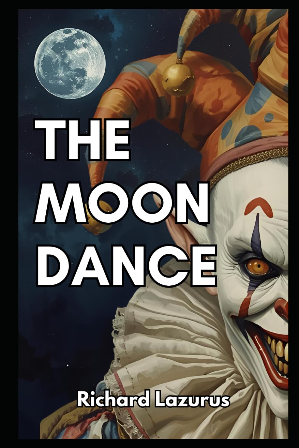 The Moon Dance: A Novelette