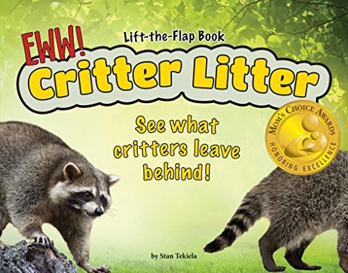 Critter Litter: See What Critters Leave Behind! (Wildlife Picture Books)