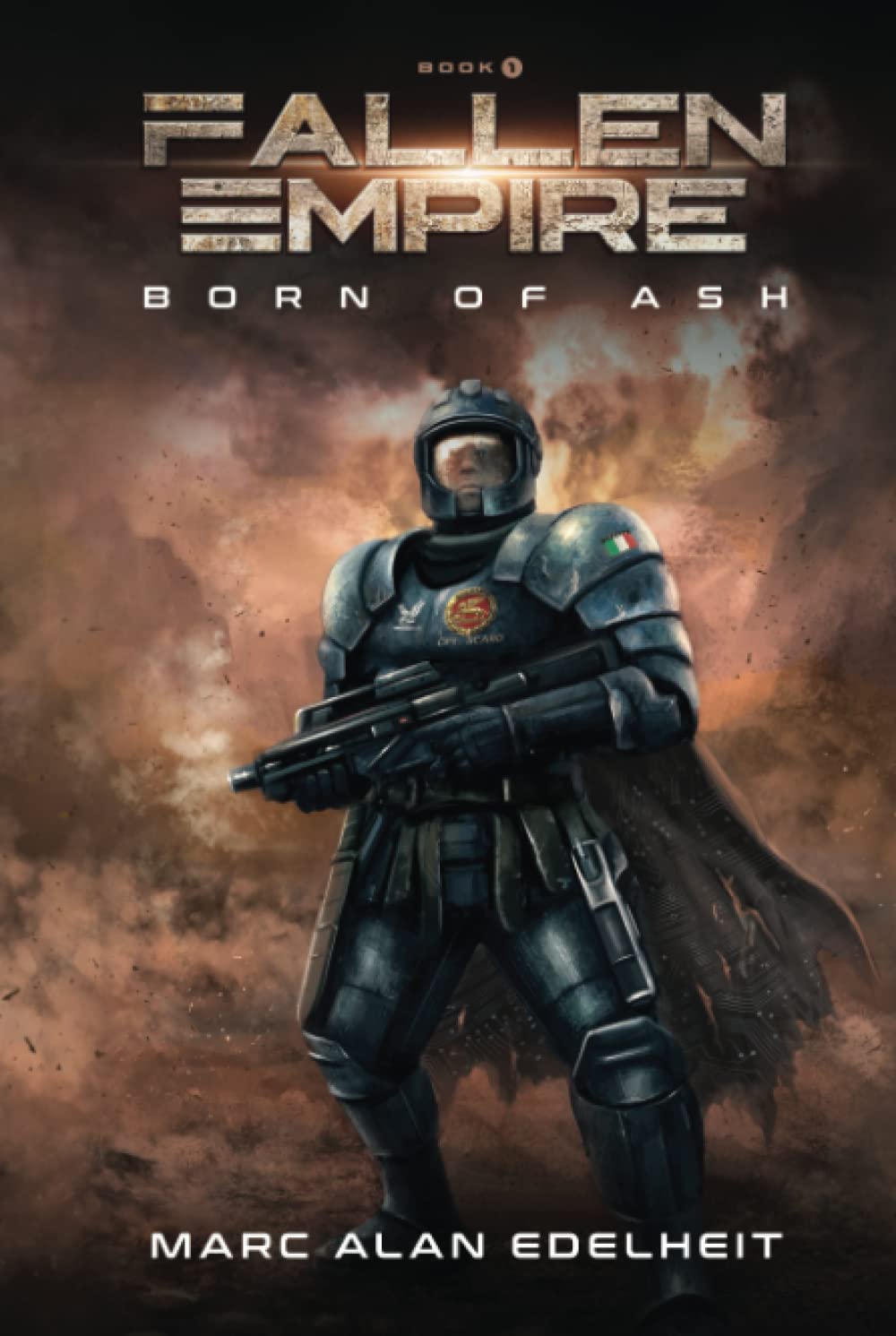 Fallen Empire: A Military Science Fiction Epic Adventure (Born of Ash)