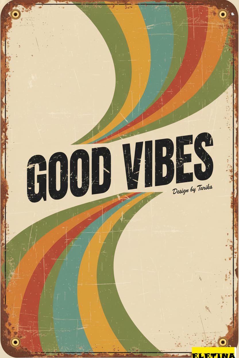 Vintage Metal Tin Sign Good Vibes Wall Decoration 12x8 Inches House Room Cafe Bars Restaurants Pubs Decorative Private Property