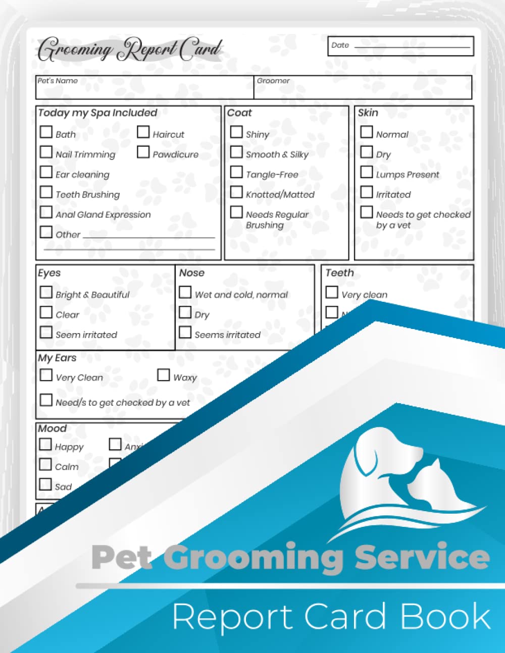 Pet Grooming Service Report Card Book: Let Your Clients Know How Their Dog grooming was. ( 75 Report Card Form 8.5x11 Inch)
