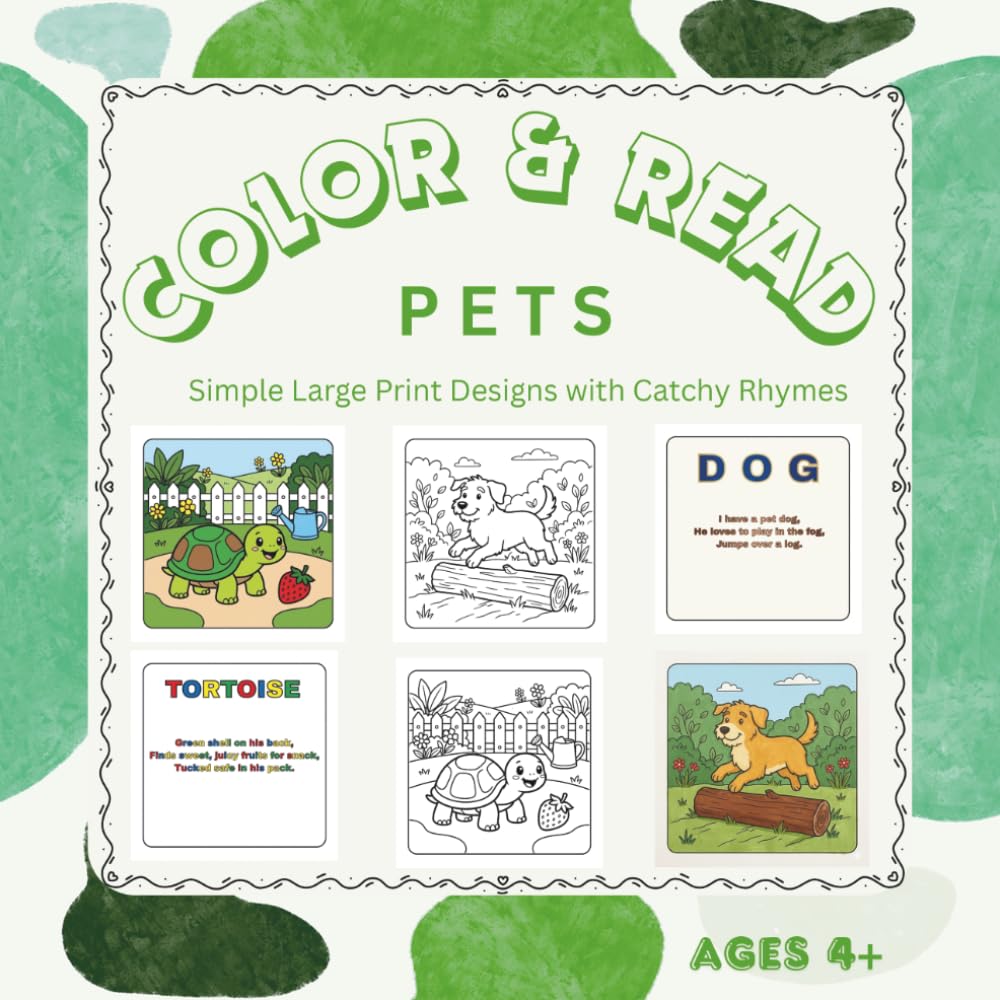 Color and Read: Pets - Simple Large Print Designs with Catchy Rhymes: An Adorable Animal Coloring Book for Toddlers & Kids with Simple Rhymes and Fun Illustration for Early Learners