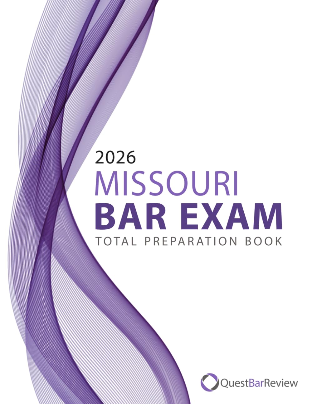 2026 Missouri Bar Exam Total Preparation Book