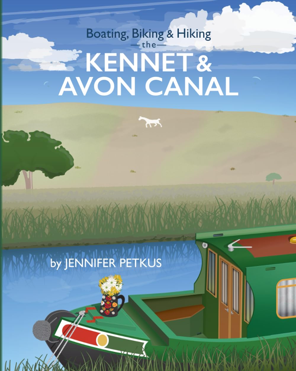 Boating, Biking & Hiking the Kennet & Avon Canal