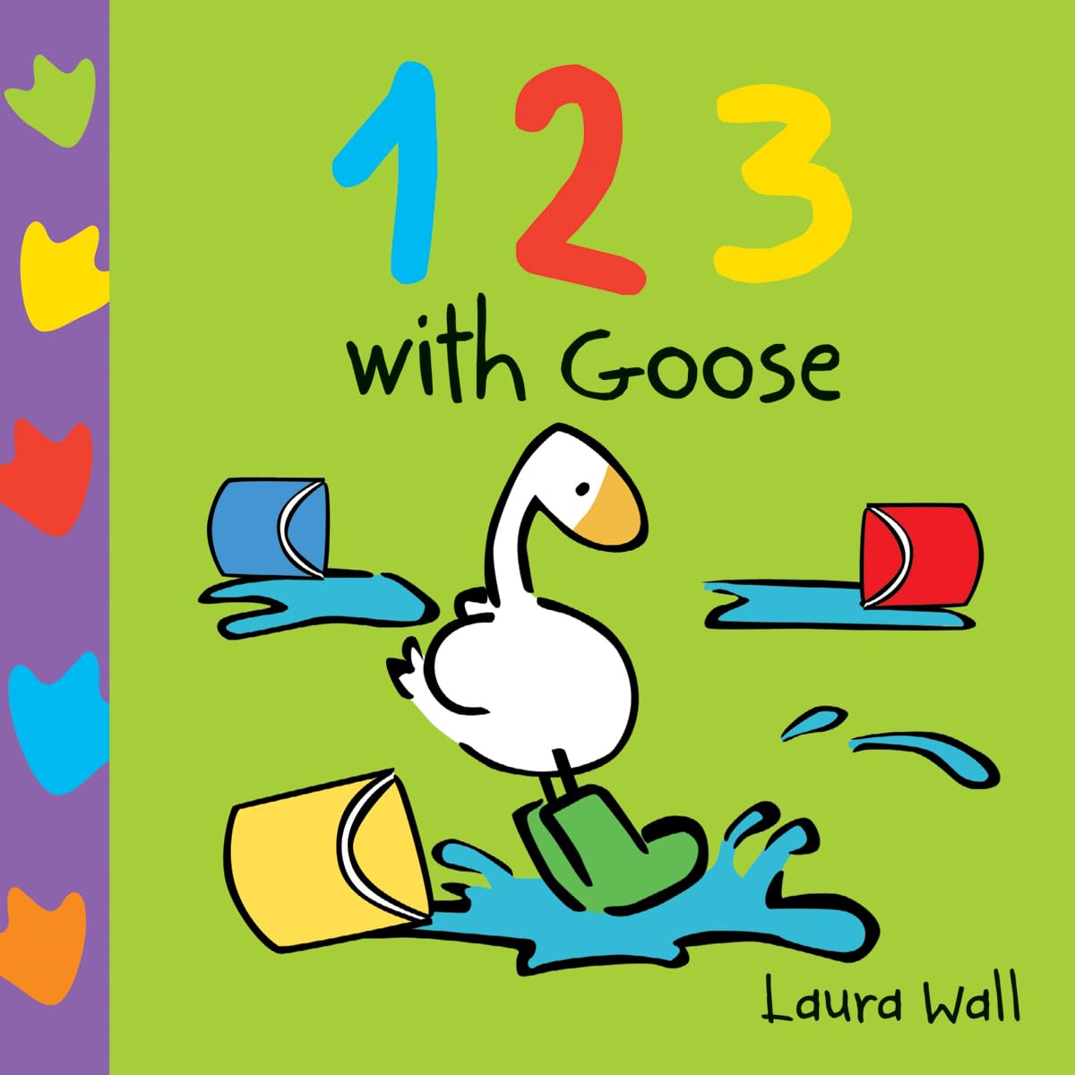 Learn With Goose: 123 by Laura Wall, Laura Wall, Laura Wall - 9781782700722