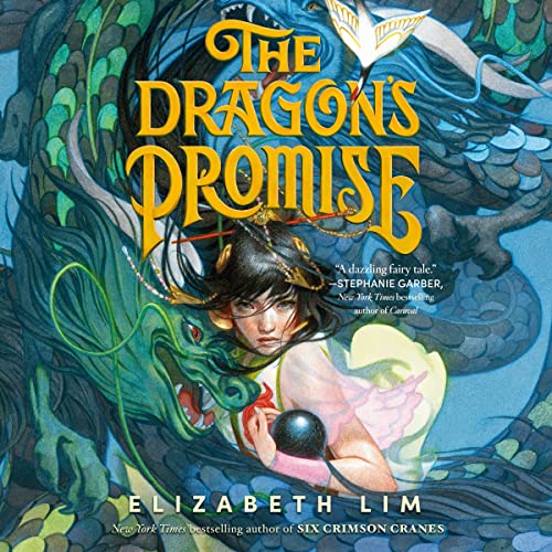 The Dragon's Promise by Elizabeth Lim episode artwork