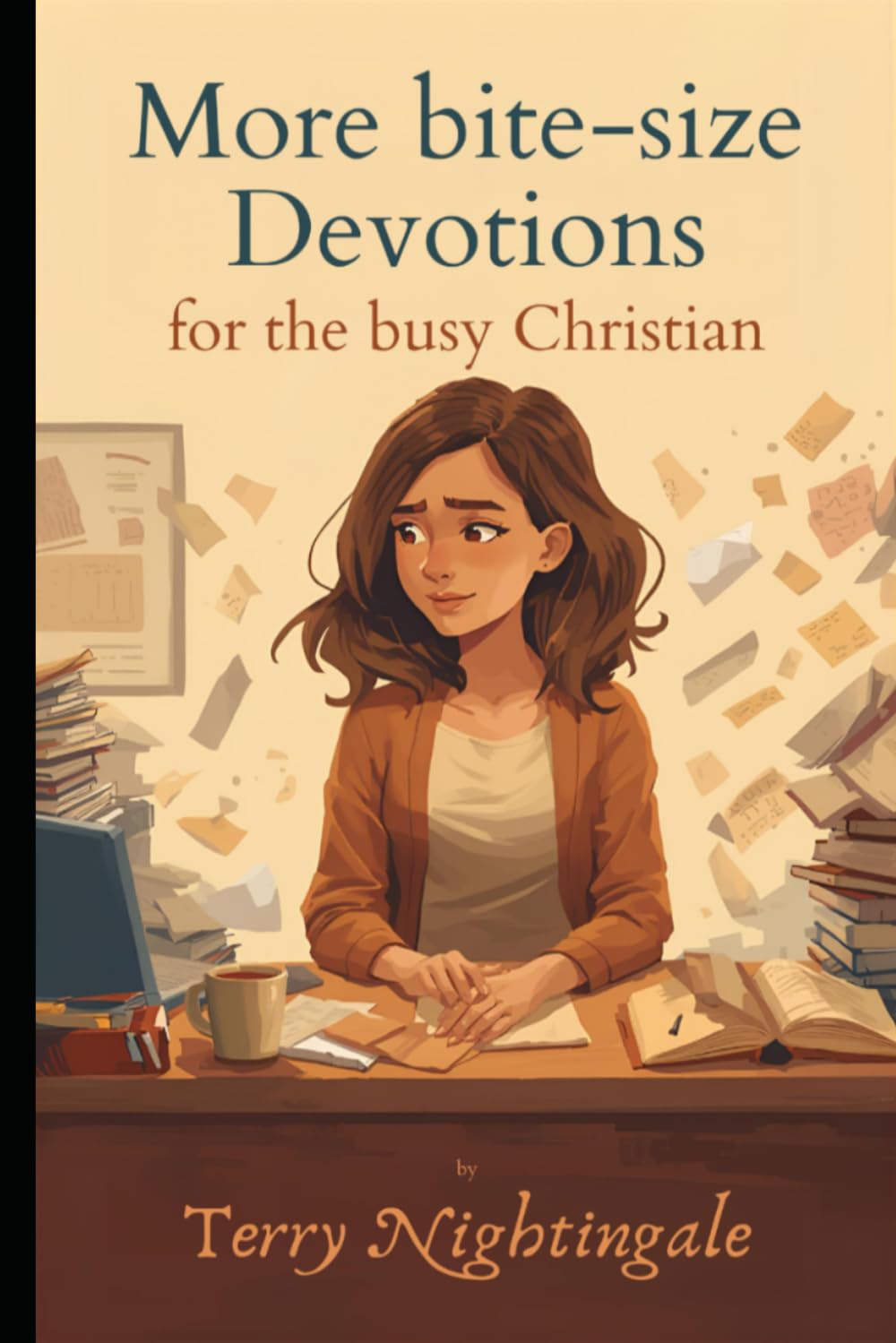 More Bite-size Devotions for the Busy Christian