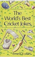 The World's Best Cricket Jokes 0207160015 Book Cover