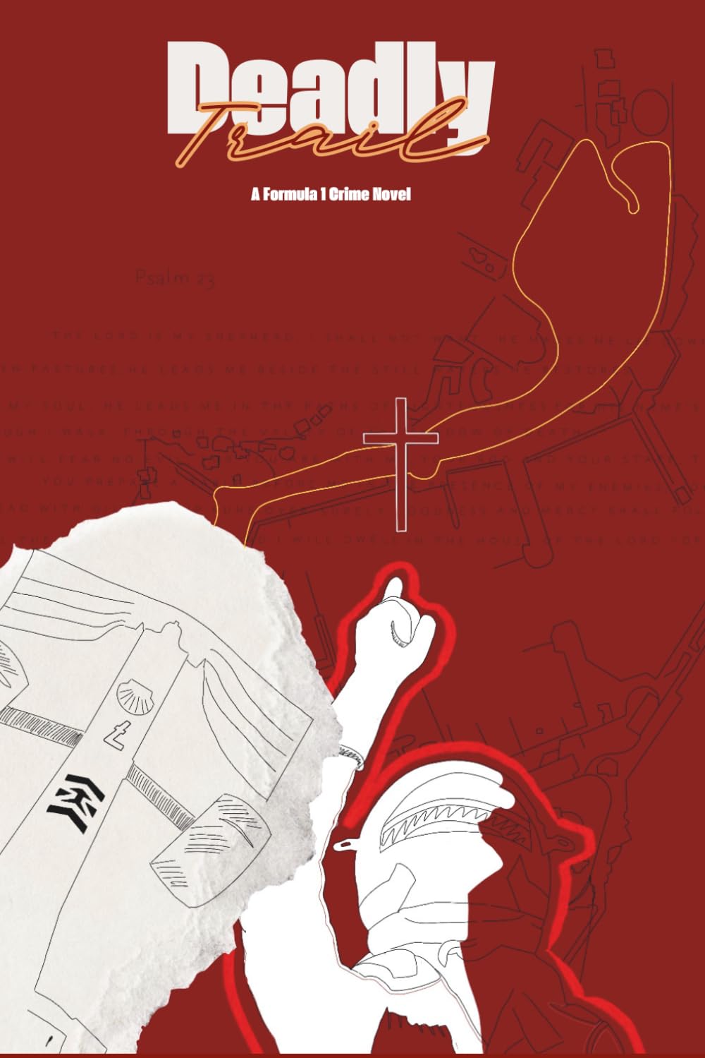 Deadly Trail: A Formula 1 Crime Novel