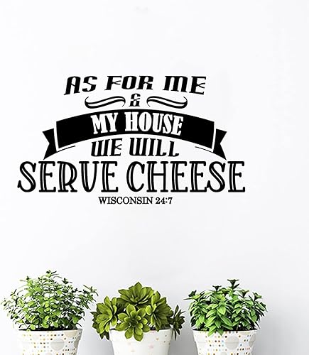 Miniatura 3 de Calcomanía de pared cristiana con citas inspiradoras "As for Me & My House We Will Serve Cheese" para decoración de pared extraíble para el hogar,