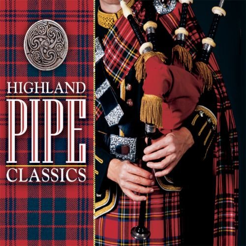 highland pipe classics [Audio CD]