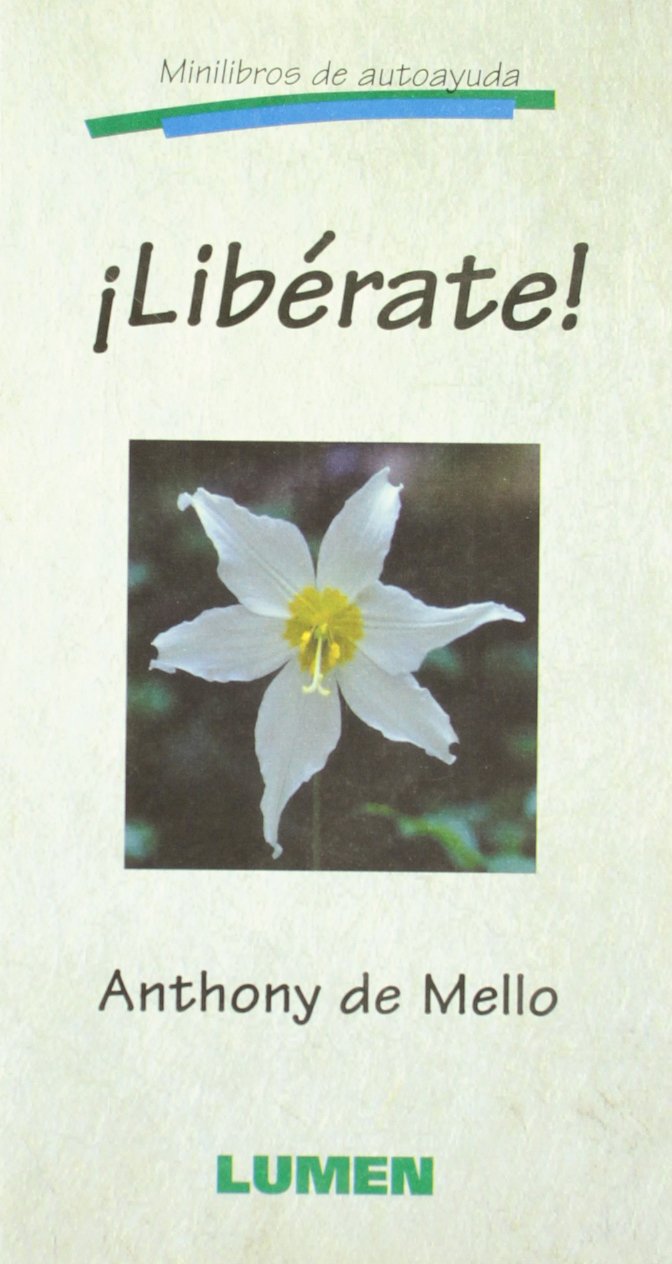 Liberate! (Spanish) Mello, Anthony De 9789507244520 Books
