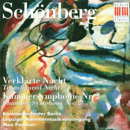 Verklarte Nacht / Chamber Symphony 2 [Audio CD] Schoenberg; Pommer and Leipzig Chamber Music