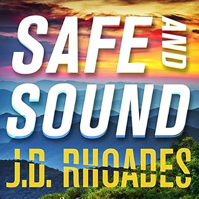 Safe and Sound