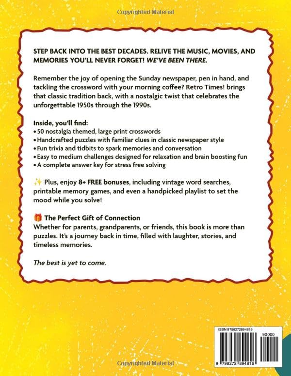 Retro Times! Crossword Puzzle Book For Adults & Seniors: Enjoy 50 Nostalgic Crosswords Inspired by Music, Movies, Sports and Pop Culture from the 50s-90s (Large Print) (Nostalgic Gifts)