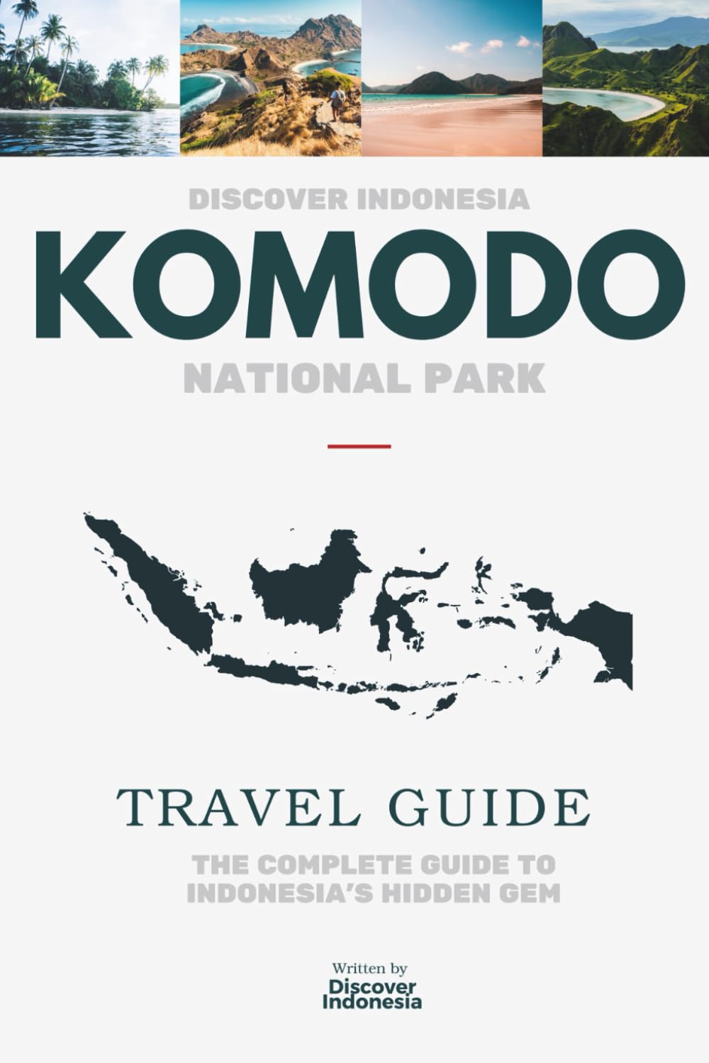 DISCOVER INDONESIA - Komodo National Park