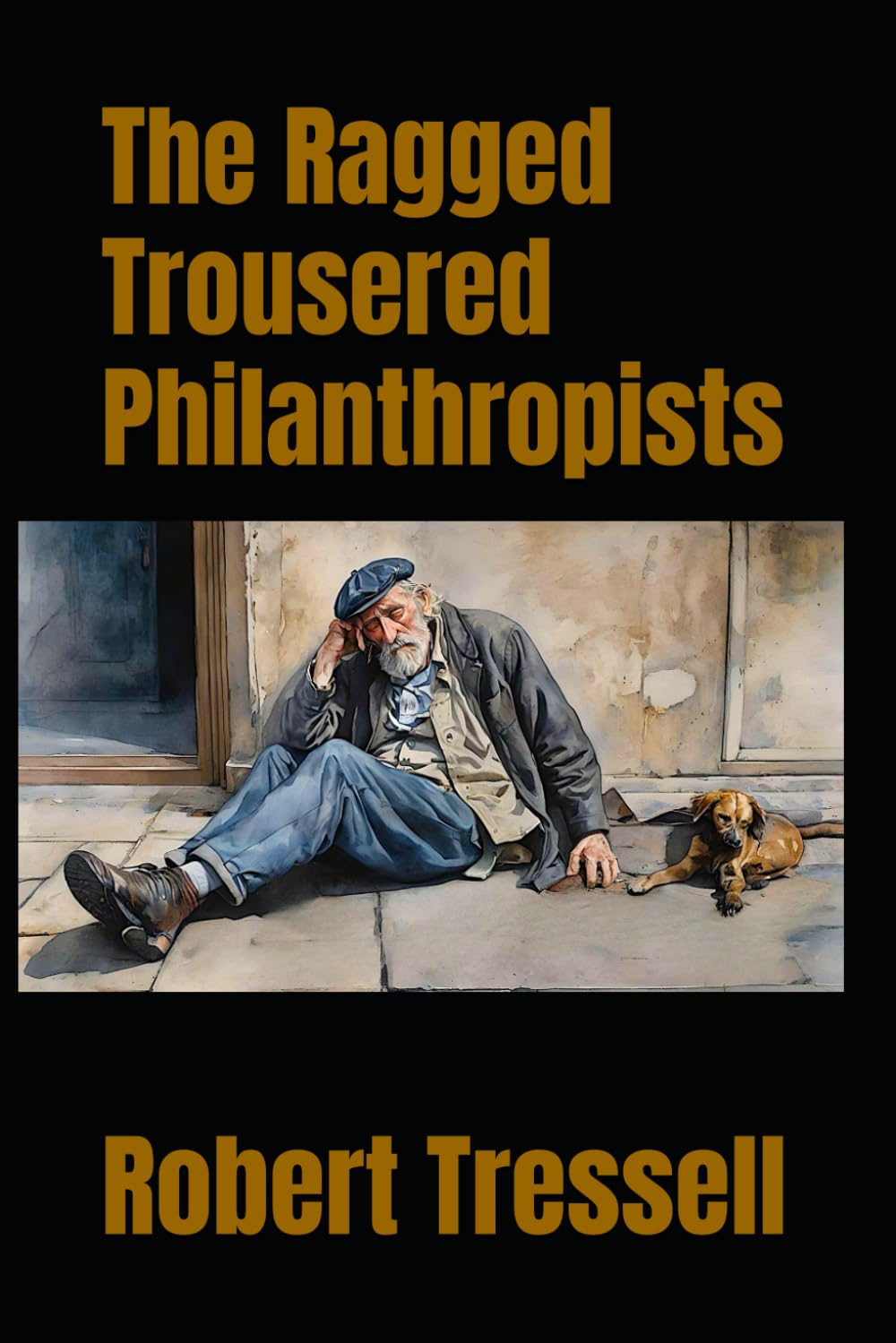 The Ragged Trousered Philanthropists