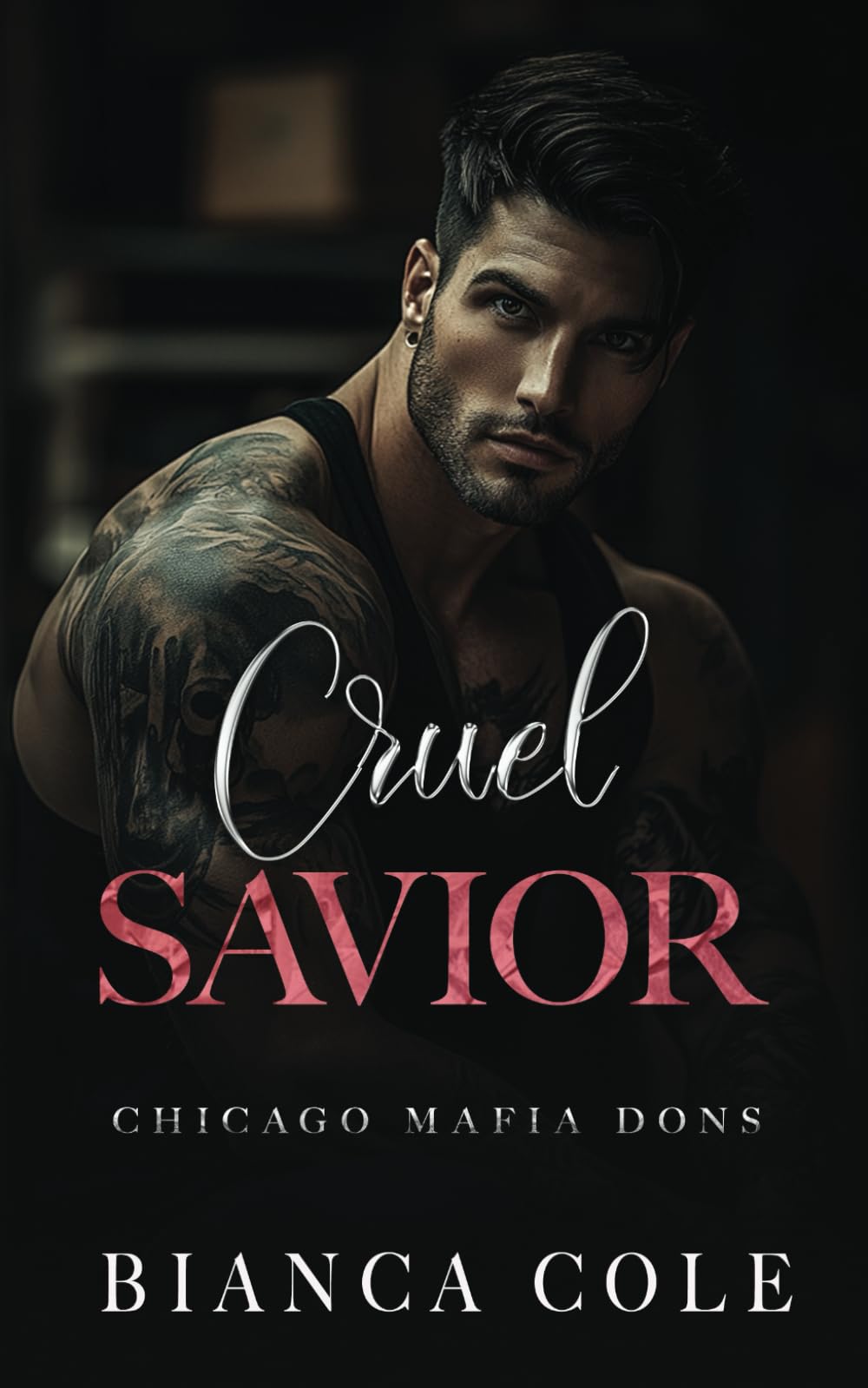 Cruel Savior: A Dark Forbidden Mafia Romance (Chicago Mafia Dons)