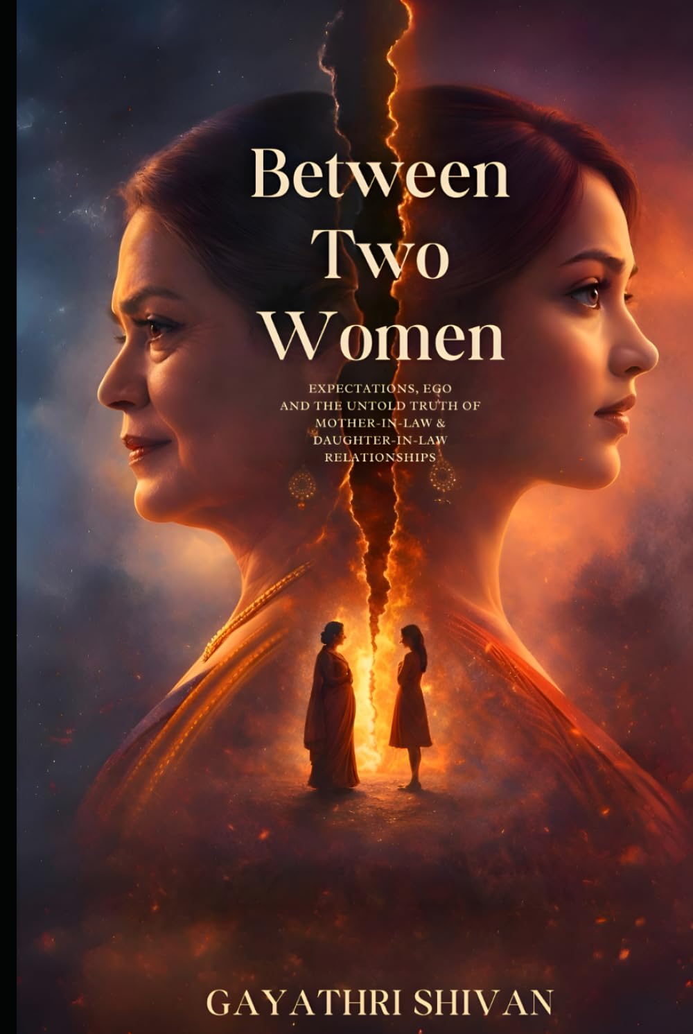 Between Two Women: Expectations, Ego and the Untold Truth of Mother-in-Law & Daughter-in-Law Relationships