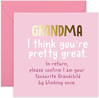CENTRAL 23 Funny Birthday Card for Grandma - 'Grandma, I Think You're Pretty Great' - Happy Mothers Day Card Grandma - Grandmother Birthday Card for Nan - Comes with Fun Stickers