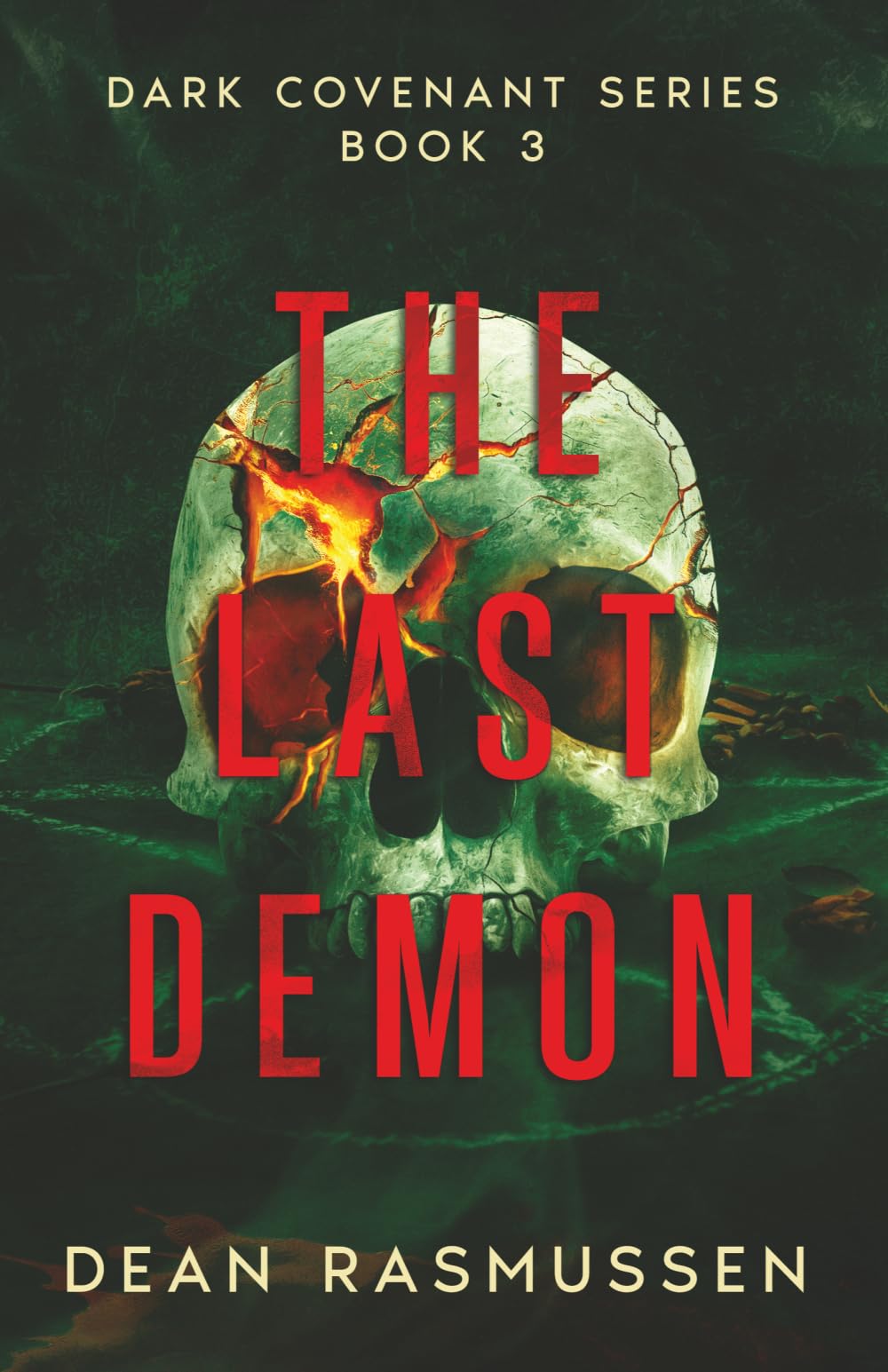 The Last Demon: Dark Covenant Series Book 3