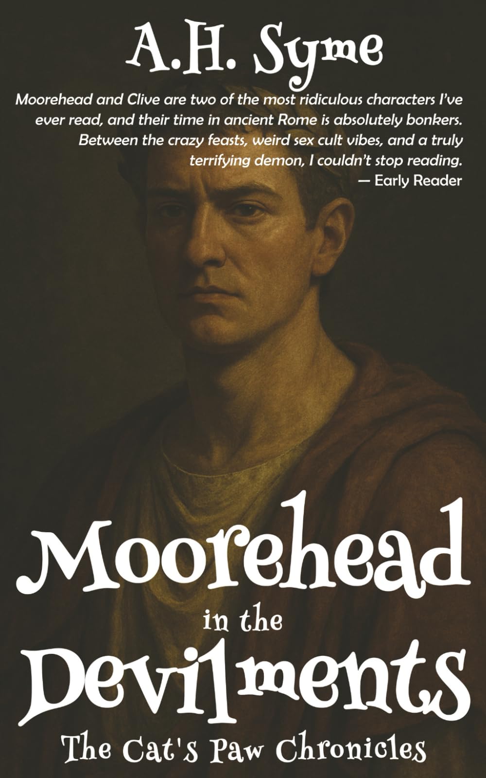Moorehead in the Devilments: The Cat's Paw Chronicles