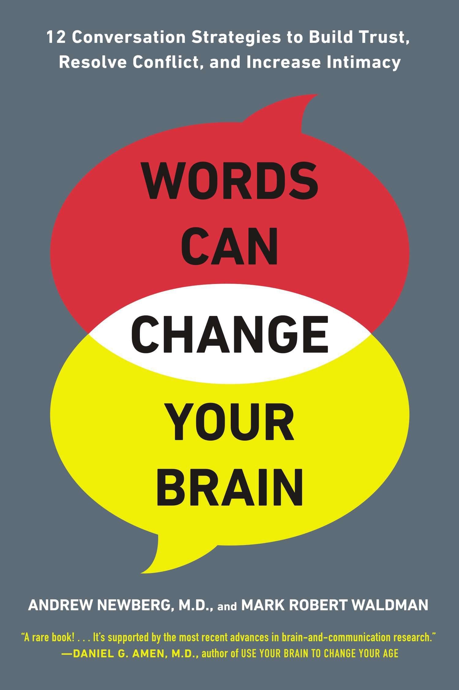 Words Can Change Your Brain 12 Conversation  by Andrew Newberg PAPERBACK