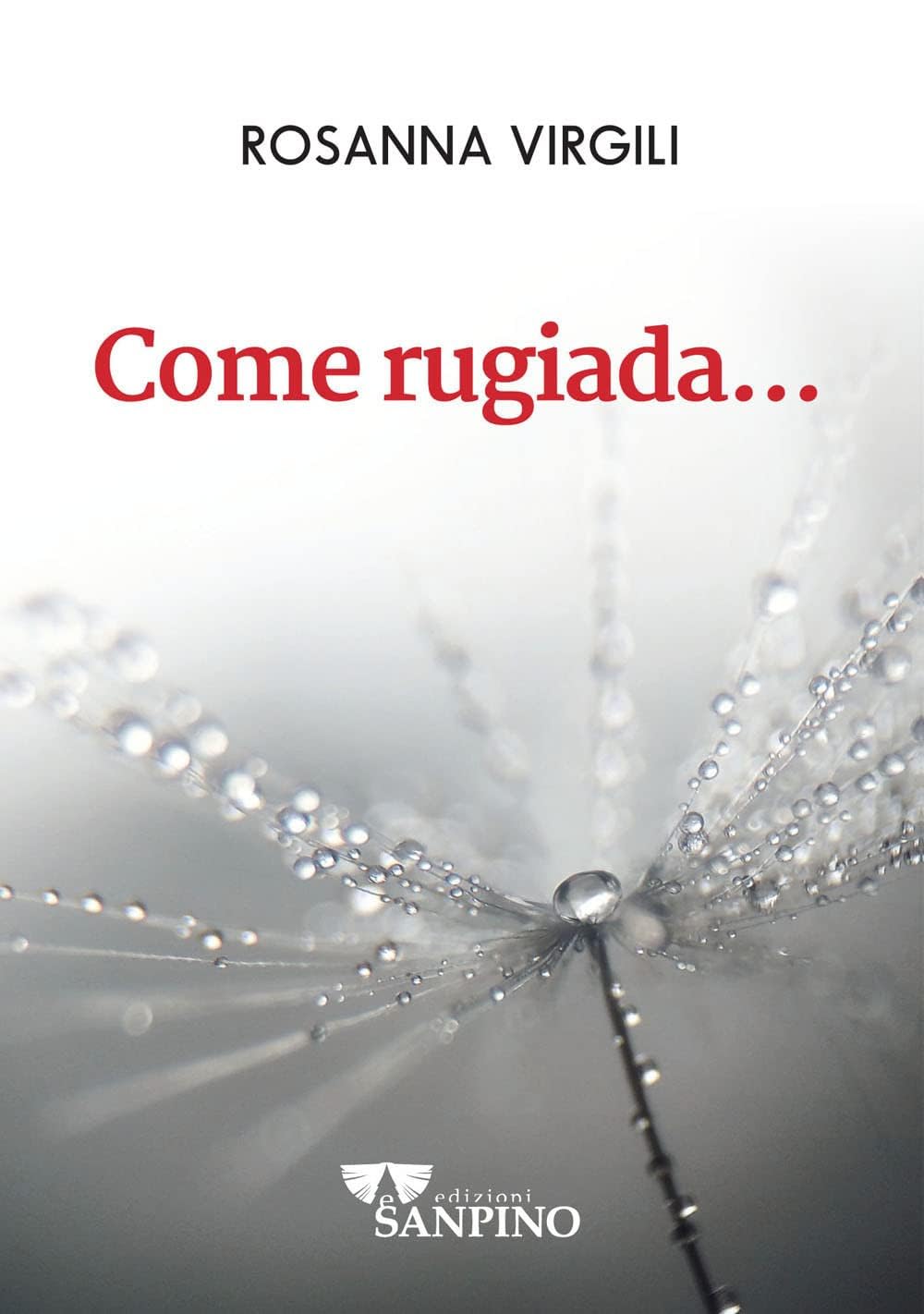 Come Rugiada... - 4