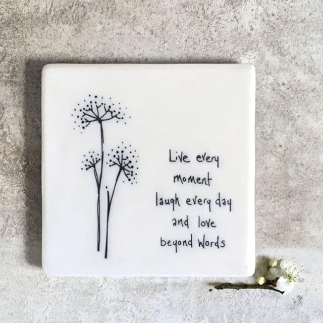 East of India Square Porcelain Coaster - Live Every Moment laugh every day and love beyond words, White