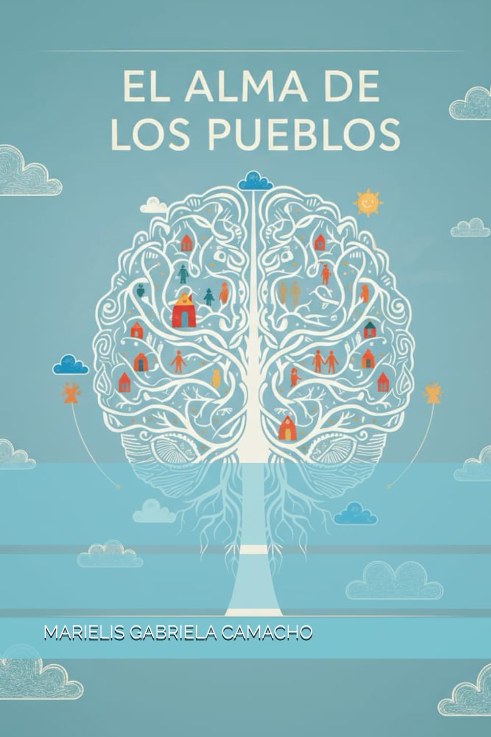 EL ALMA DE LOS PUEBLOS