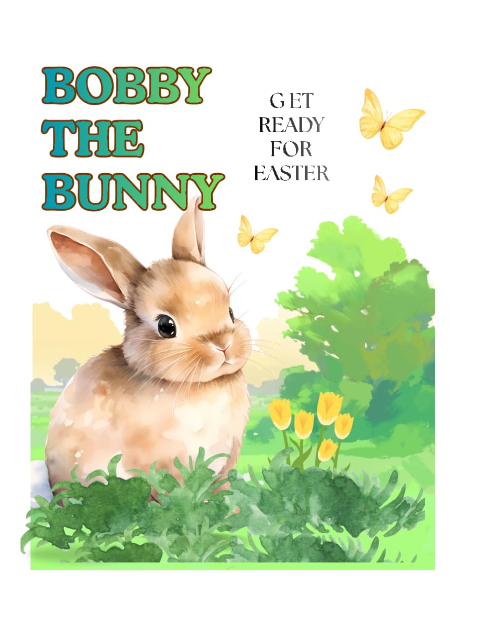 Bobby the Bunny - Get Ready For Easter