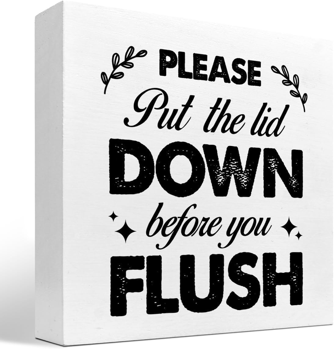Please Put The Lid Down Before You Flush Funny Bathroom Wood Block Sign Desk Decor Rustic Wooden Box Plaque Sign For Home Office Toilet Shelf 5x5 Inch