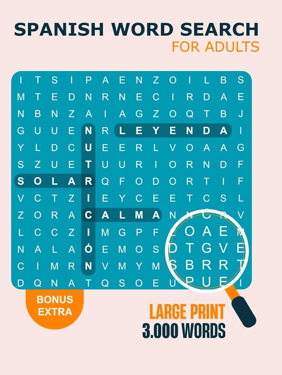 Búsqueda de palabras en español para adultos con letra grande: 100 rompecabezas temáticos, 3000 palabras. Un Libro De Relajación Y Alivio Del Estrés Para Mantener Su Cerebro Activo - Sopa De... Para Adultos Letra Grande (Edición Española)