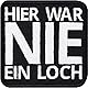 Lustiger Aufnäher Hier war NIE ein Loch Jeans Flicken zum annähen/aufbügeln mit Stickerei | Kleidung reparieren mit Spaß Patches für alle Stoffe | fabric applique 75x75mm