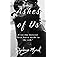 Ashes of Us