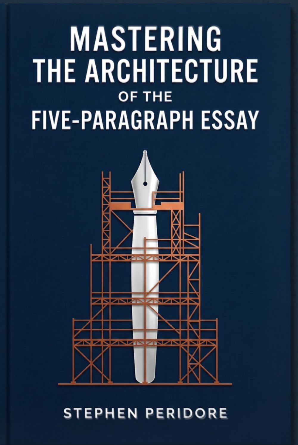 Mastering the Architecture of the Five-Paragraph Essay
