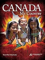 Canada, my country: Social studies for elementary grades 0968678815 Book Cover