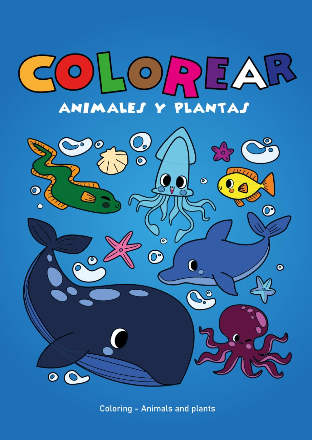 COLOREAR: ANIMALES Y PLANTAS