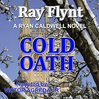 Cold Oath: A Ryan Caldwell Novel Audiolibro Por Ray Flynt arte de portada