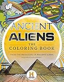 Ancient Aliens&cent; - The Coloring Book