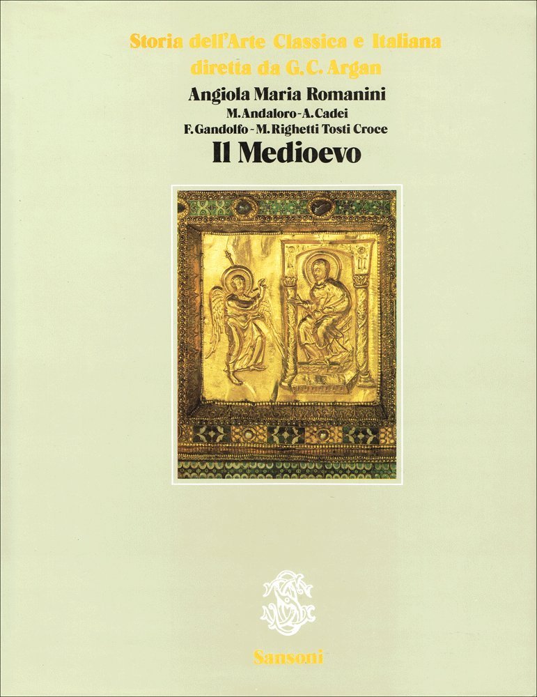 Storia dell'arte classica e italiana. Il Medioevo (Vol. 2)