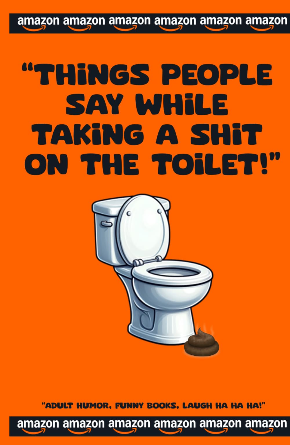 Things People Say While Taking a Shit on the Toilet