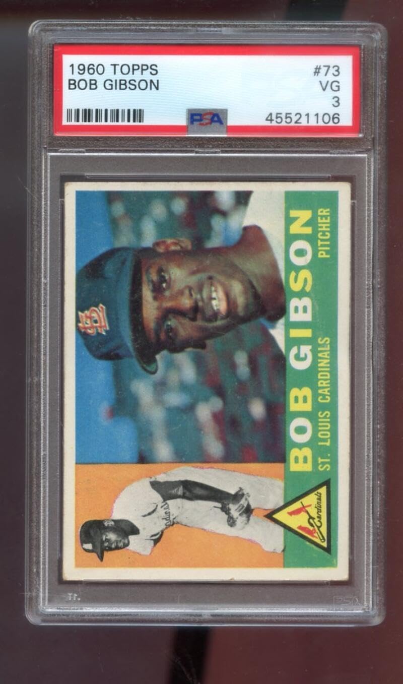 1960 Topps #73 Bob Gibson St. Louis Cardinals MLB PSA 3 Graded Baseball Card