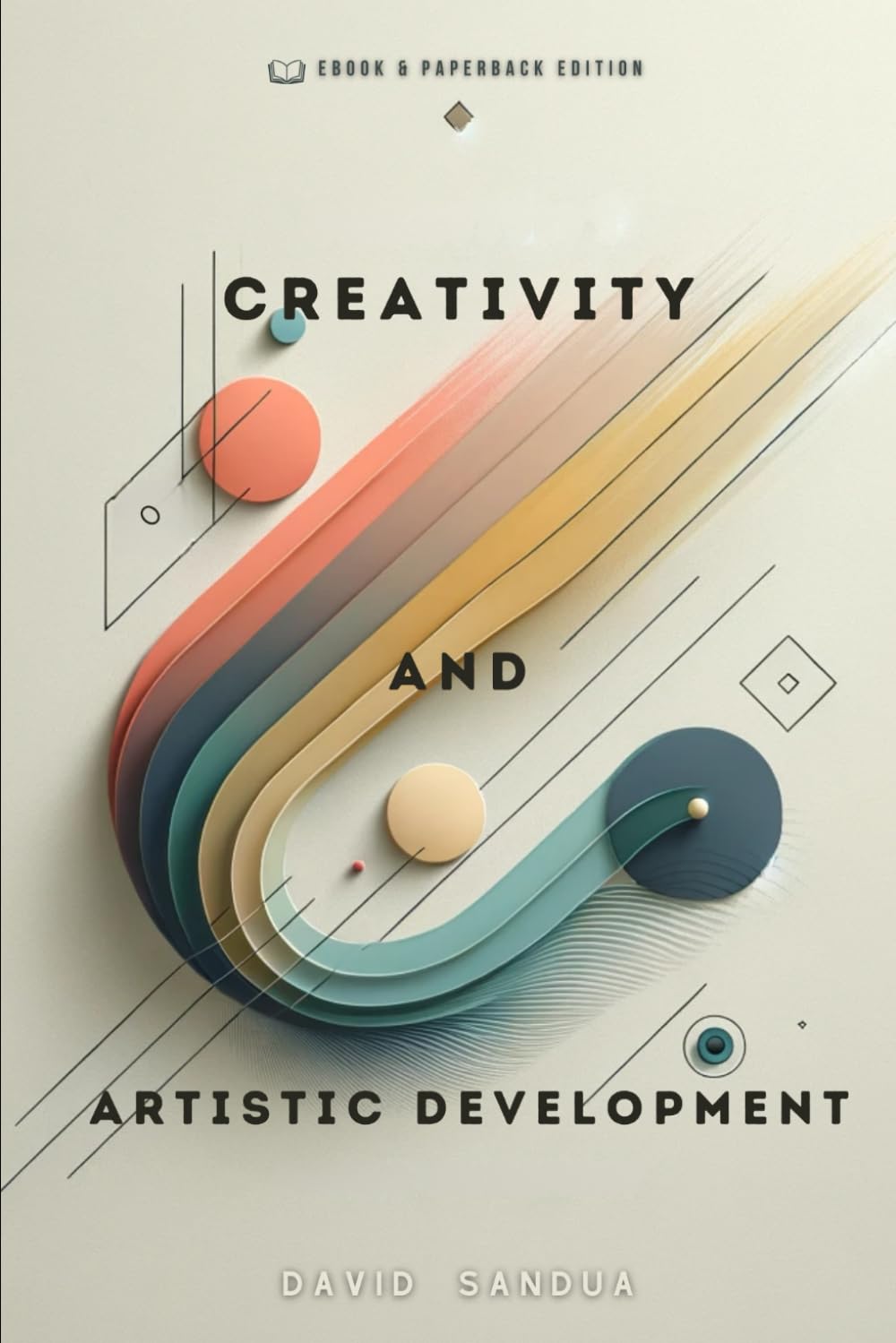 CREATIVITY AND ARTISTIC DEVELOPMENT