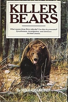 Hardcover Killer Bears. What Causes These Fierce Attacks? ... Book