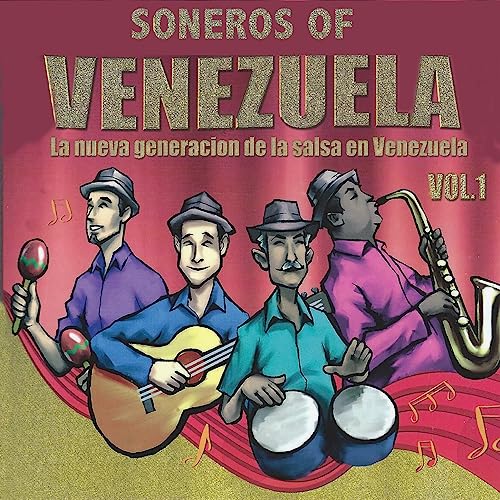 Amazon MusicでVARIOUS ARTISTSのSoneros Of Venezuela, Vol. 1を再生する