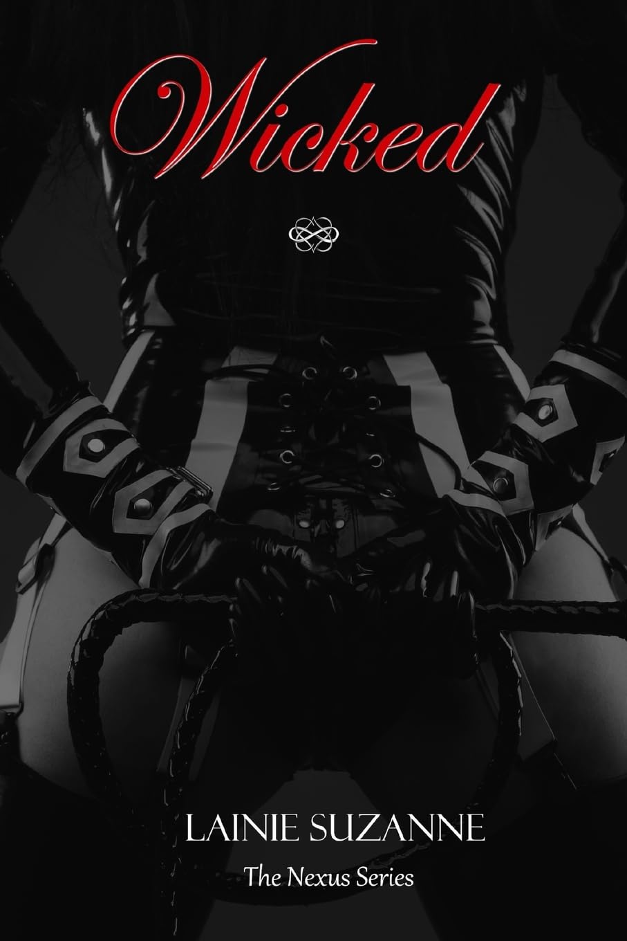 Wicked: Volume 4 (The Nexus Series)